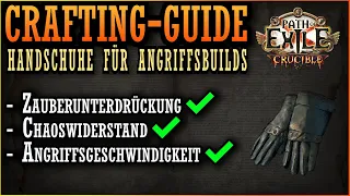 Selber craften und Geld sparen! | Handschuhe für Angriffsbuilds | Path of Exile Crafting-Guide