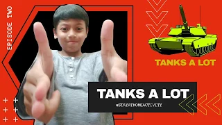 TANKS a LOT #stayathomeactivity (easy animation)