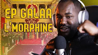 L'morphine - Ep Gala ( Full Ep ) [ REACTION ] 🔥