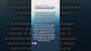 Hüvallahüllezi (Haşr 22-24) Türkçe Yazılışlı ve Tecvitli Okuyuşlu
