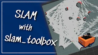 Easy SLAM with ROS using slam_toolbox