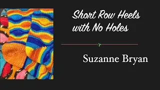 Wrap and Turn Short Row Heel without Holes