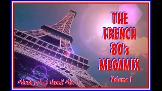 The French 80's Megamix 1 (VideoMix by DJ Nocif Mix !)