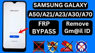 All Samsung A50,A21,A30,A23,A70,A20 FRP Bypass 2024 Without PC | Google Account Unlock Android 11/12