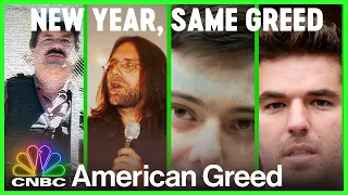 New Year, Same Greed | American Greed