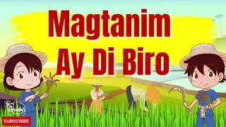 Magtanim Ay Di Biro (Lyric Video) | Song for Kids | Nursery Rhymes