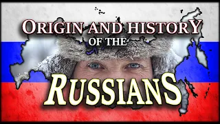 Ethnic Origins of the Russians