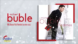 Michael Buble Duet With Thalia - Mis Deseos Feliz Navidad - Official Audio Release