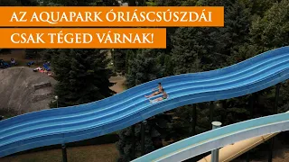 Hungarospa Hajdúszoboszló | Aquapark csúszdaparadicsom 💦