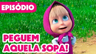 Masha e o Urso 🐻👱‍♀️ 💥 Novo episódio 2024 🍲 Peguem Aquela Sopa! 🥔🥕 (Episódio 107)