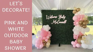 Setup With Me - Pink and White Outdoor Baby Shower Decorations | Time-Lapse Video