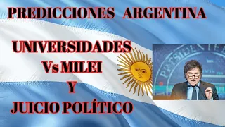 #predicciones ARGENTINA Y LA UNIVERSIDAD + JUICIO POLÍTICO MILEI #argentina #astrologia #tarot