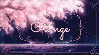 Orange / Orenji - 7!! (lyrics)