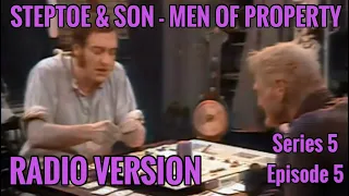 Steptoe & Son - Men Of Property (Radio Version)