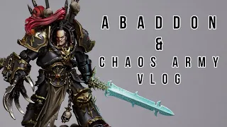 Abaddon The Despoiler Showcase & Chaos Space Marine Army Vlog 1