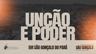 UNÇÃO E PODER EM SÃO GONÇALO DO PARÁ - MG | APÓSTOLO WILKER BONIFÁCIO