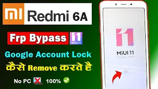 redmi 6a frp bypass miui 11 | redmi 6a frp bypass without pc  | redmi 6 frp | mi 6 frp bypass