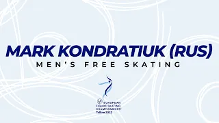 Mark Kondratiuk (RUS) | Men FS | ISU European Figure Skating Championships 2022 | #EuroFigure