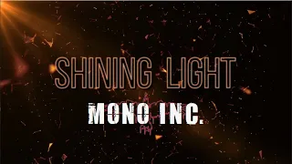 Shining Light (Letra Español/Ingles) | MONO INC.