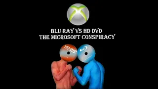 Blu Ray VS HD DVD: The Microsoft Conspiracy