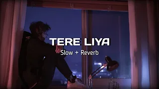 Tere Liye - (slowed + reverb) | Atif Aslam, ‎Shreya Ghoshal #music #song #phonk #trending #viral