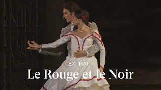 [EXTRAIT] LE ROUGE ET LE NOIR by Pierre Lacotte (Dorothée Gilbert & Hugo Marchand)