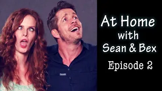 At Home With Sean & Bex: Episode 2 - Lana Parrilla (Full Episode)