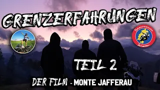 Grenzerfahrungen Der Film - Teil 2 | Monte Jafferau