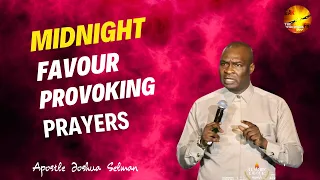 UNLOCKING DIVINE FAVOR: Apostle Joshua Selman's Prayers