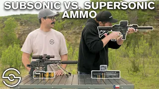 Supersonic Vs. Subsonic Ammo - What Is The Best Ammo For Suppressors?
