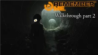 Remember Me - Walkthrough part 2 - 1080p 60fps - No commentary