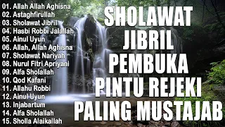 Sholawat Penyejuk Hati Penenang Pikiran || ​Kumpulan Sholawat Nabi Merdu Terbaru 2023