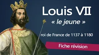 Fiche révision : Louis VII - roi de France