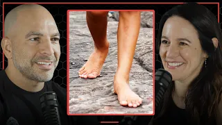 What are the benefits of going barefoot? | Peter Attia and Courtney Conley