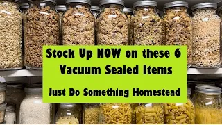 Stock Up NOW on these 6 Vacuum Sealed Necessities! #vacuumseal #foodstorage