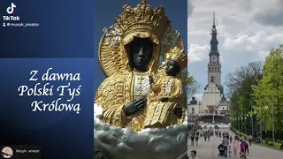 Z dawna Polski Tyś Królową