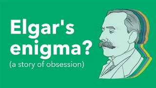 The Mystery Behind Elgar's Enigma
