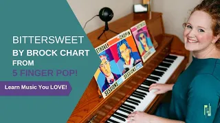 Music You'll Love to Learn | Bittersweet by Brock Chart