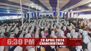 DD News Mizoram - Chanchinthar | 28 April 2024 | 6:30 PM