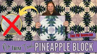 How to Make a Pineapple Quilt Block Without a Trim Tool