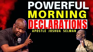 DECLARE THIS SCRIPTURES EVERY MORNING BEFORE GOING OUT APOSTLE JOSHUA SELMAN