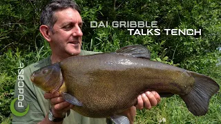 How To Catch Big Tench With Dai Gribble