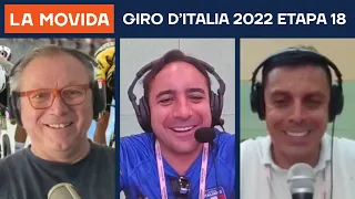 LA MOVIDA: Giro d’Italia 2022 Etapa 18