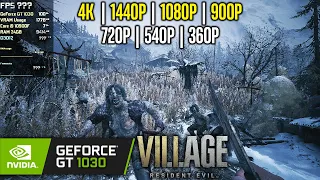 GT 1030 | Resident Evil 8 Village - 4K, 1440p, 1080p, 900p, 720p, 540p, 360p