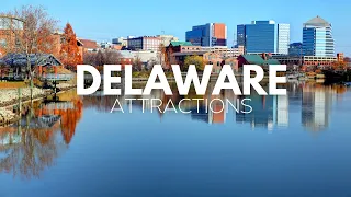 Delaware Travel Guide - 8 Top-Rated Tourist Attractions in Delaware