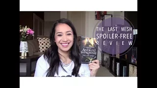 The Last Wish REVIEW (The Witcher Series) || February 2018