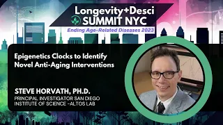 Epigenetics Clocks to Identify Novel Ani-Aging Interventions: Dr. Steve Horvath at EARD 2023