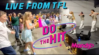 Do the Hit ✨💫 (Live from TFL)
