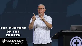 The Purpose of the Church | Pastor Trent Douglass