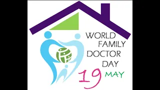 May 19th, 2020: Happy Family Doctors Day!